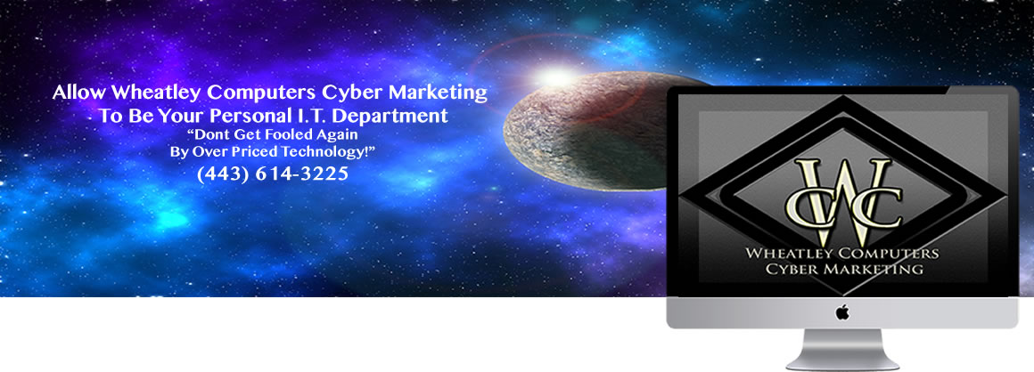 Allow Wheatley Computers Cyber Marketing To Be Your Personal I.T. Department